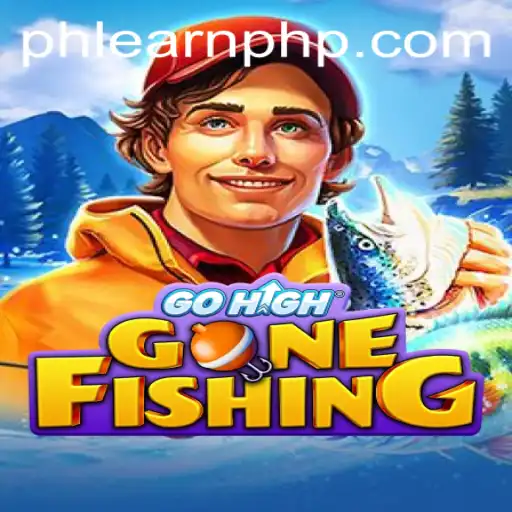 Exploring the World of GoHighGoneFishing: The Adventure Awaits