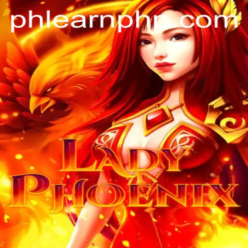 Exploring LadyPhoenix: Dive into the Magical World and EarnPhp