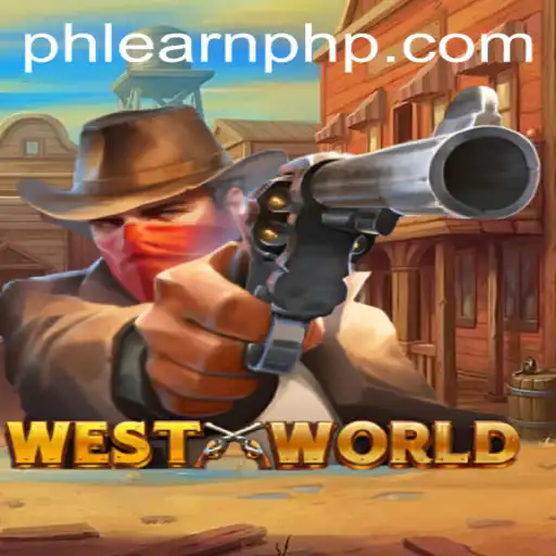 Exploring the Thrilling World of WestWorld: A Guide to Playing and Earning with EarnPhp